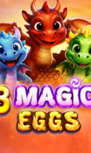 3 Magic Eggs